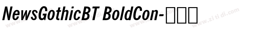 NewsGothicBT BoldCon字体转换